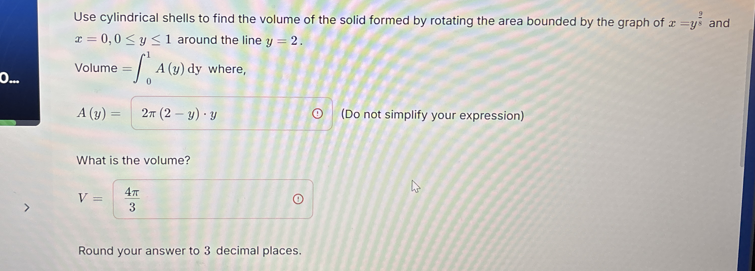 Use cylindrical shells to find the volume of the