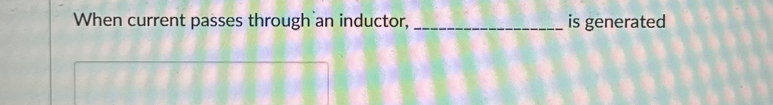 When current passes through an inductor, q , is