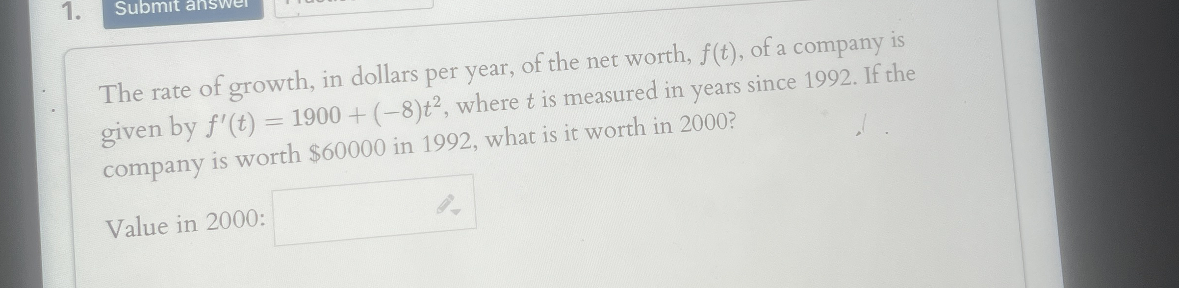 The rate of growth, in dollars per year, of the