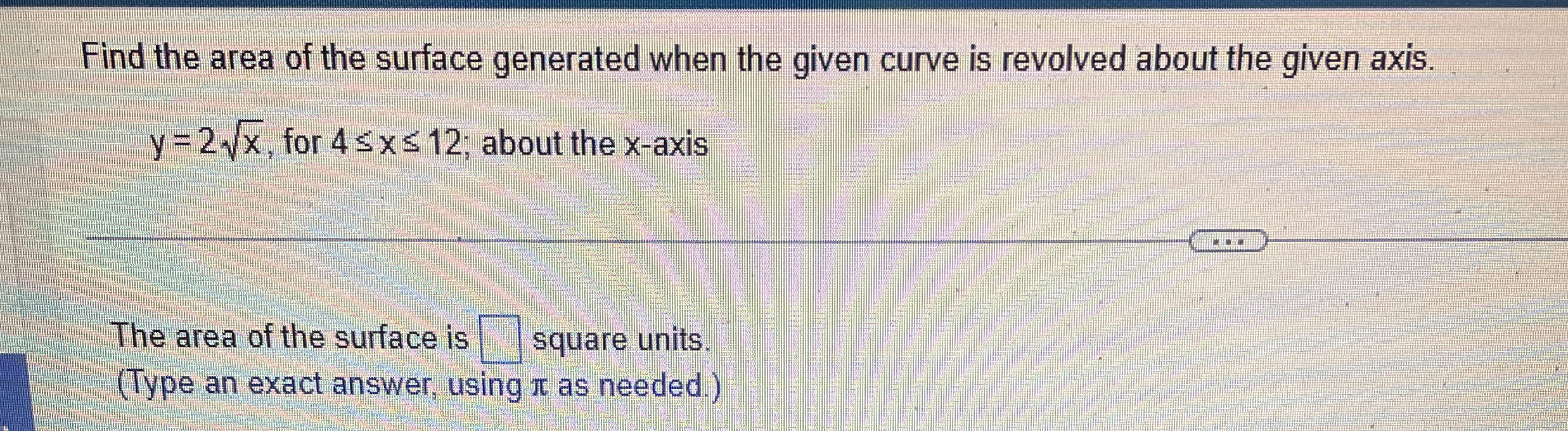 Find the area of the surface generated when the