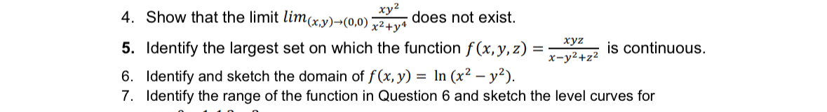 Show that the limit lim ( x , y ) ( 0 , 0 ) x y 2