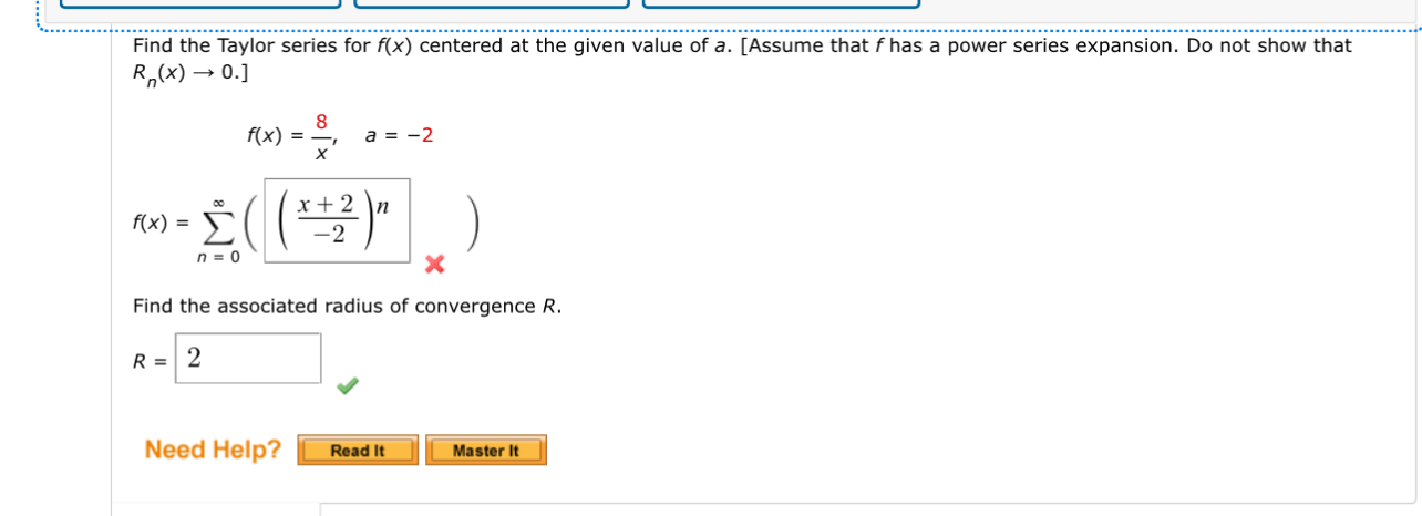 Find the Taylor series for f ( x ) centered at