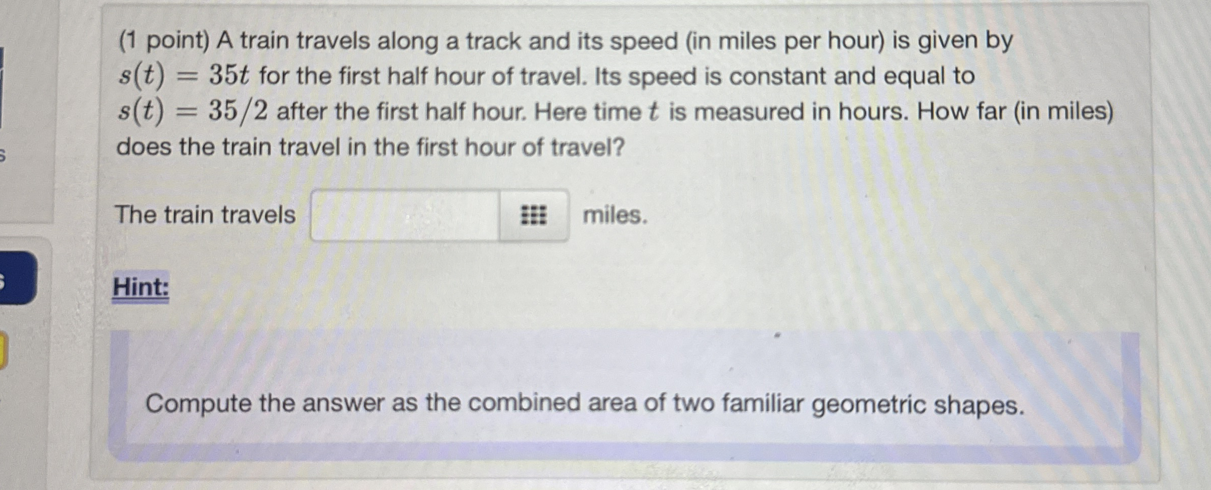 ( 1 point ) A train travels along a track and its