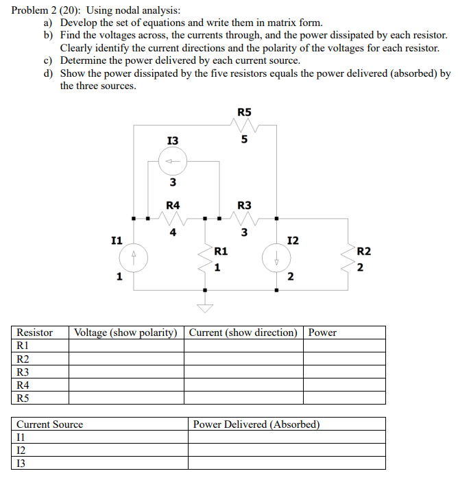 Problem 2 ( 2 0 ) : Using nodal analysis: a )