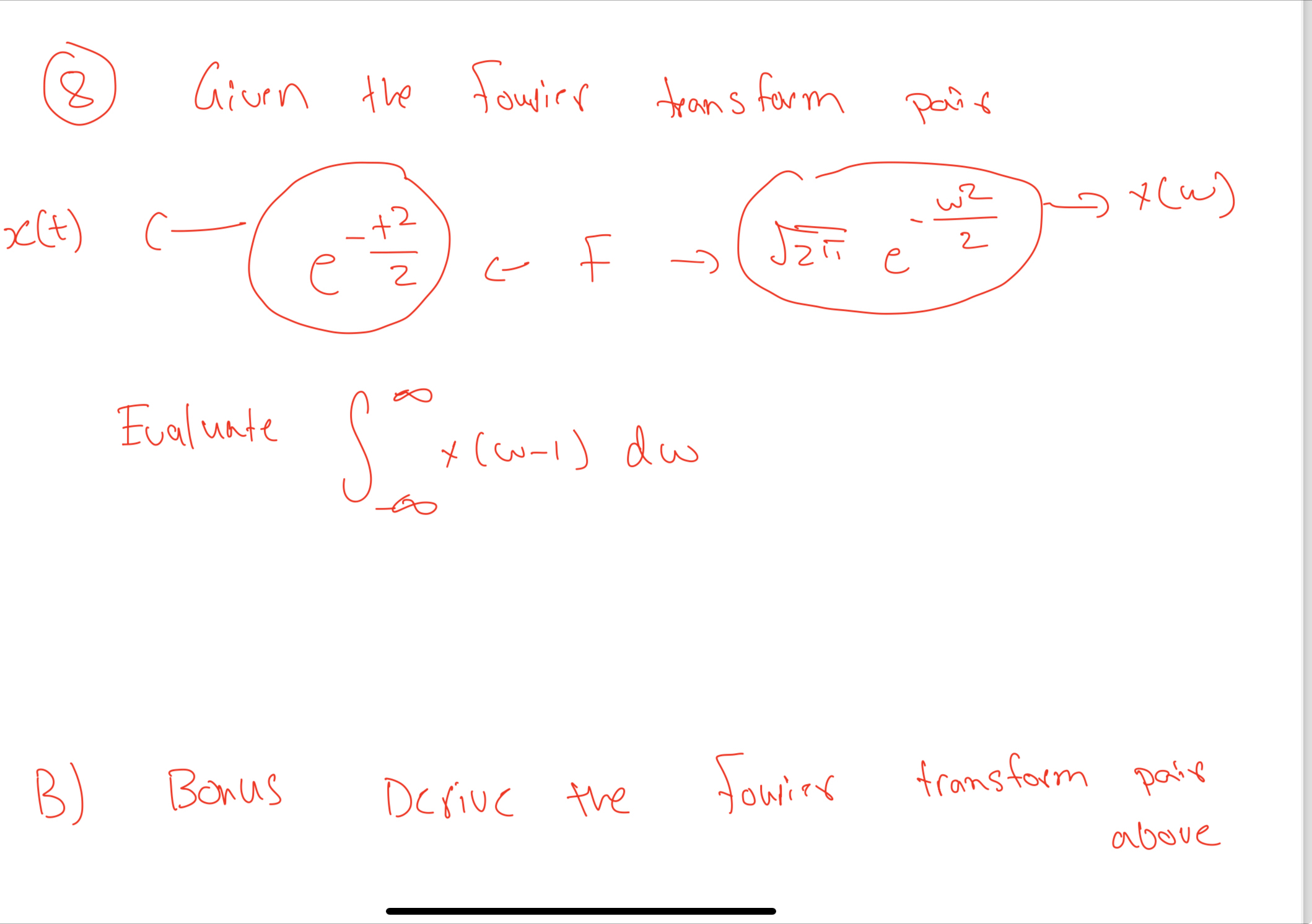 ( 8 ) Given the Fourier transform pair x ( t ) ,