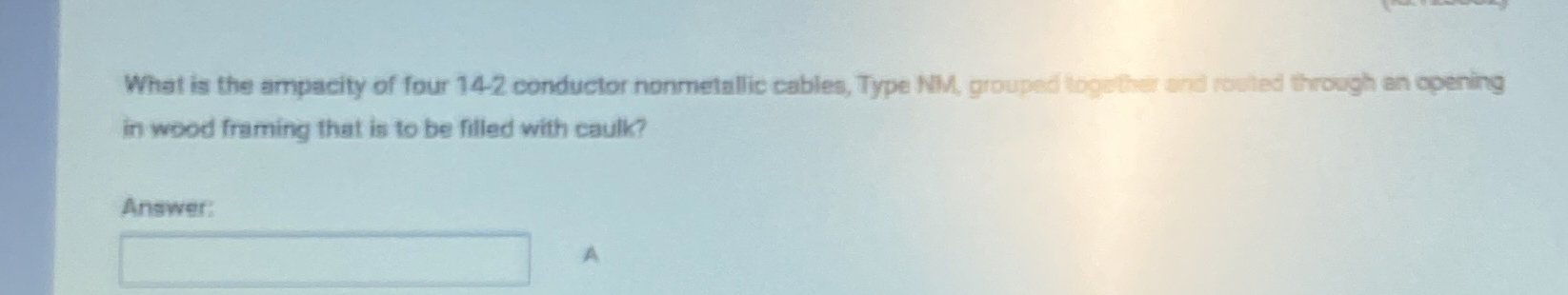 What is the ampacity of four 1 4 2 conductor