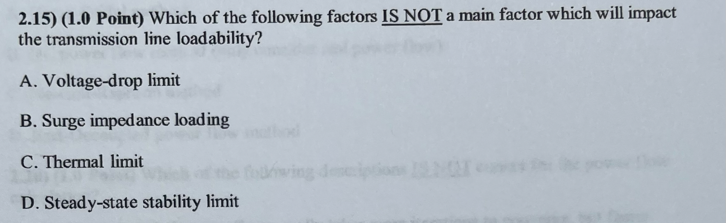 2 . 1 5 ) ( 1 . 0 Point ) Which of the following