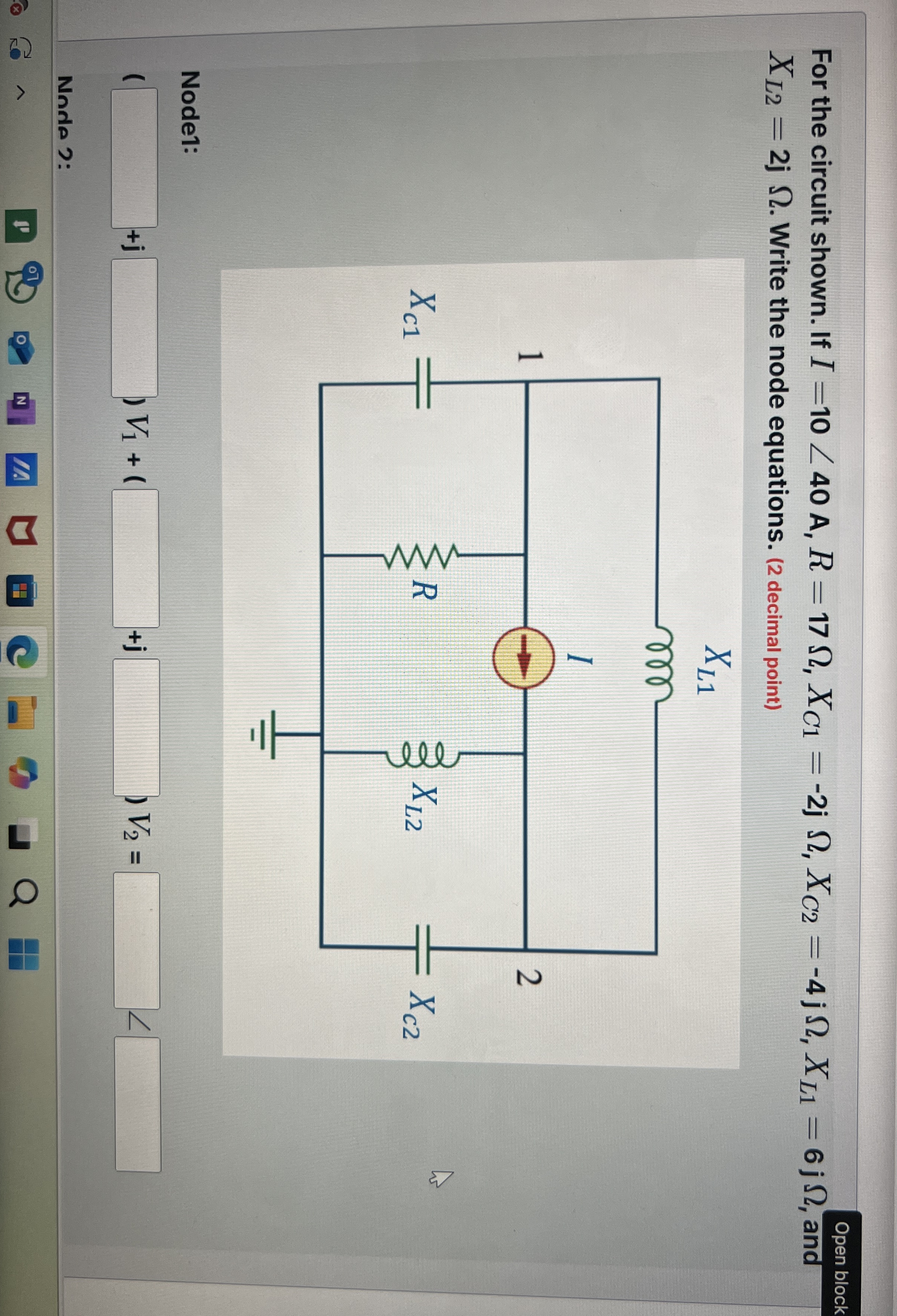 Open block For the circuit shown. If I = 1 0 ? 4