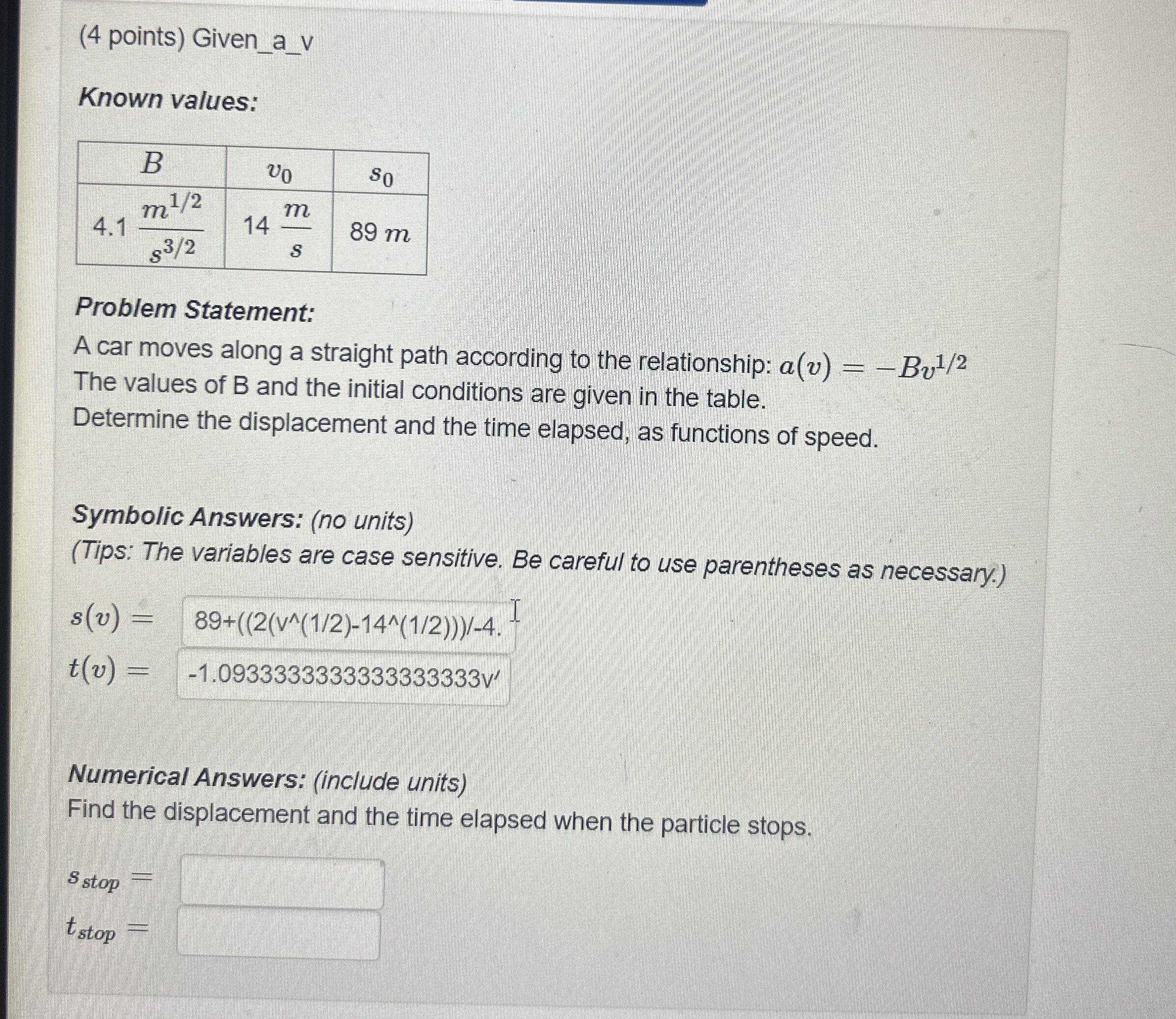 ( 4 points ) Given _ a _ v Known values: \ table