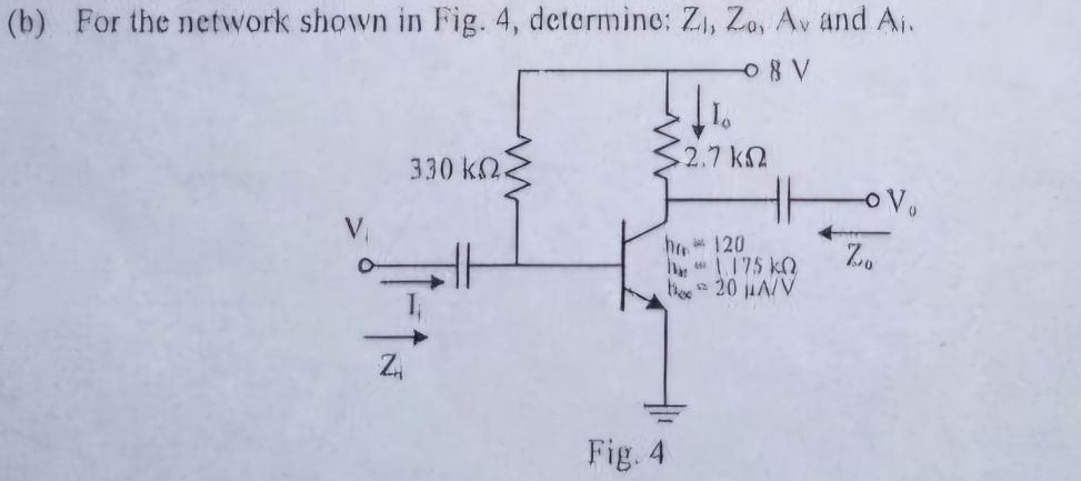 ( b ) For the network sholvn in Fig. 4 ,