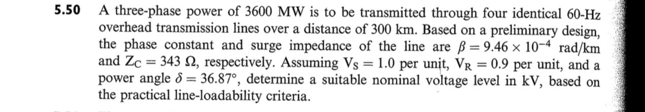 A three - phase power of 3 6 0 0 MW is to be