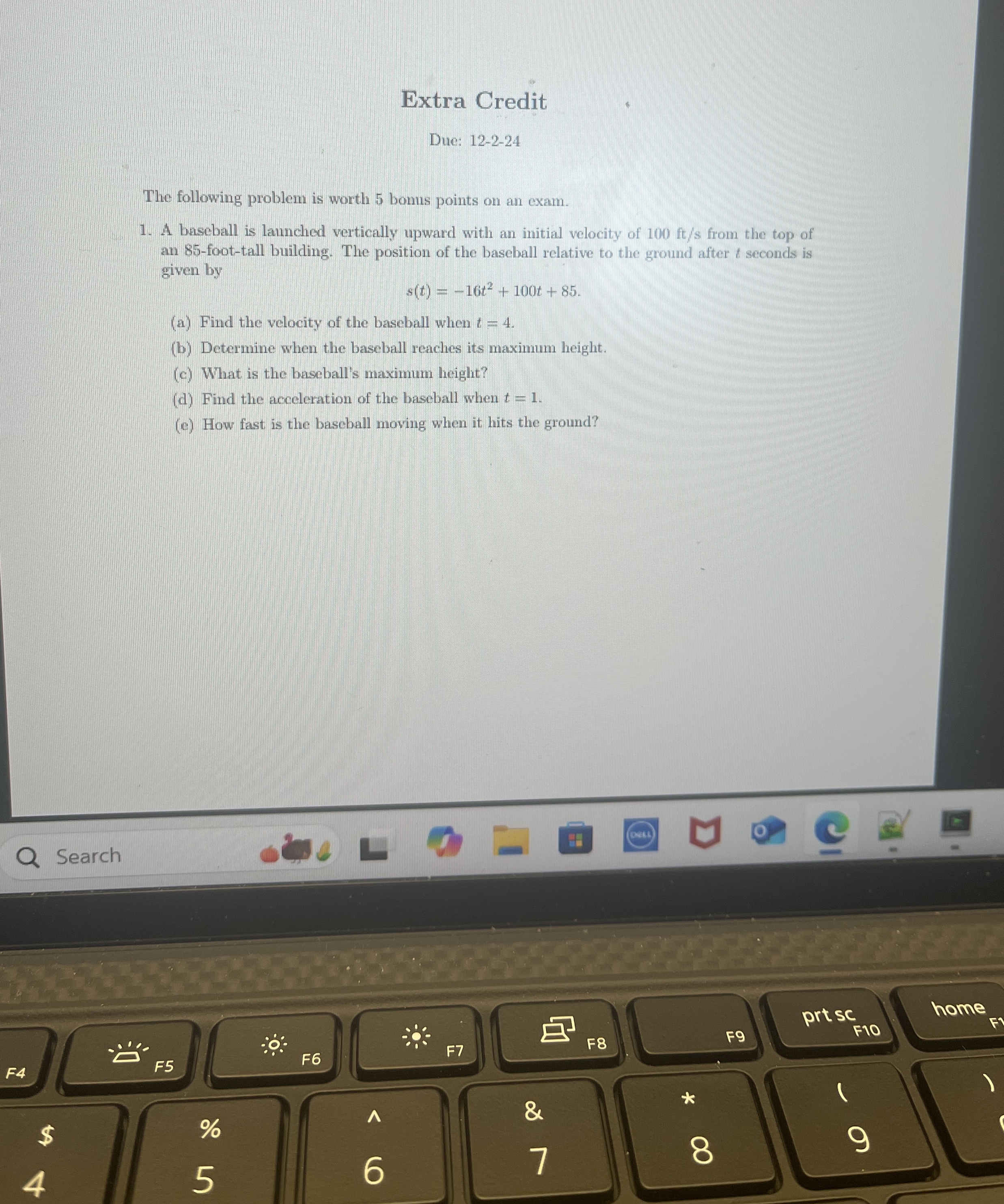 Extra Credit Due: 1 2 - 2 - 2 4 The following