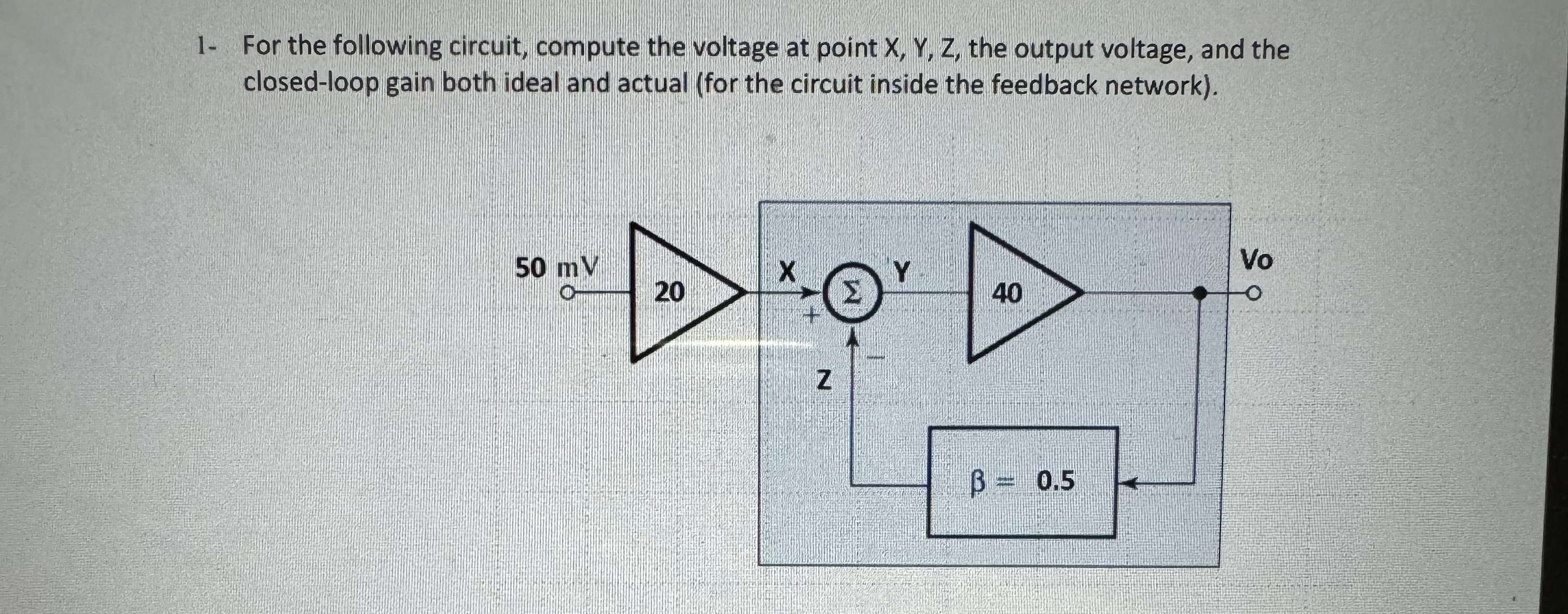 1 - For the following circuit, compute the
