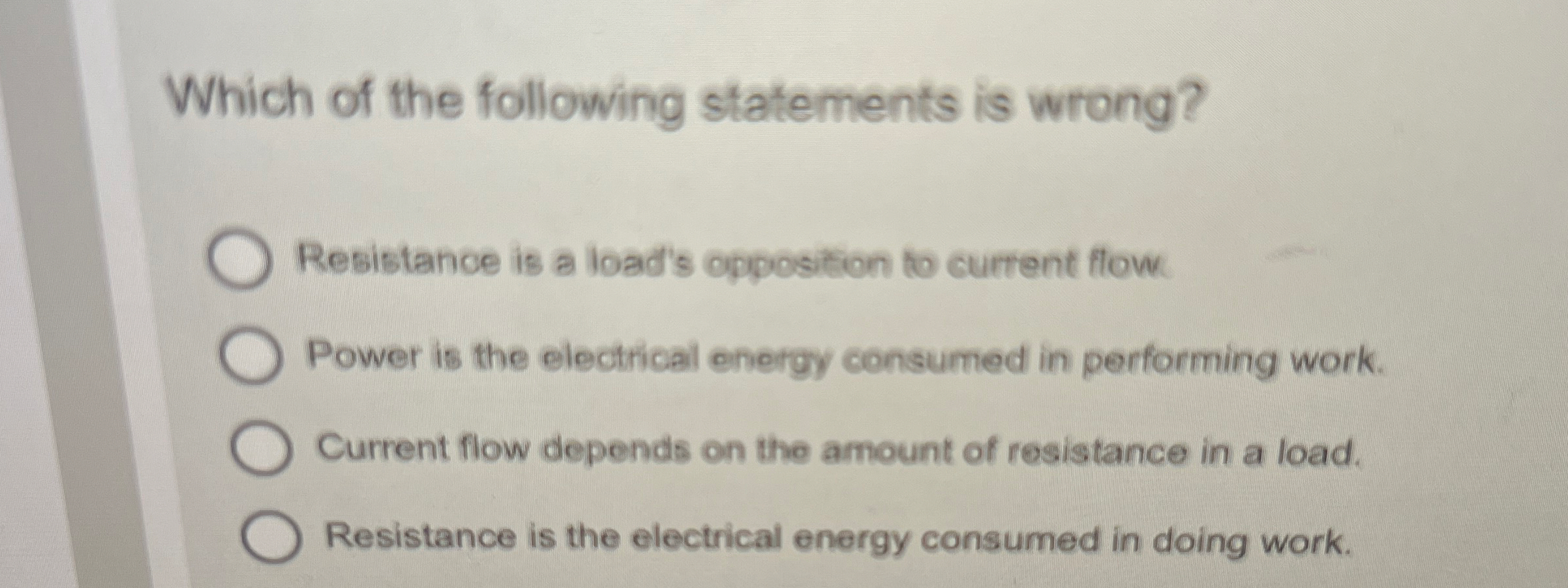 Which of the following statements is wrong?