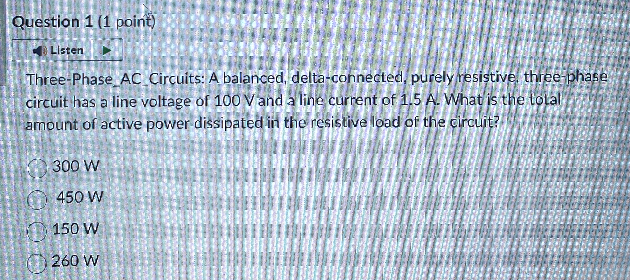 Question 1 ( 1 point ) Listen Three - Phase _ AC