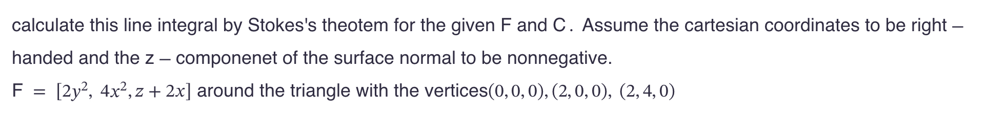 calculate this line integral by Stokes's theotem