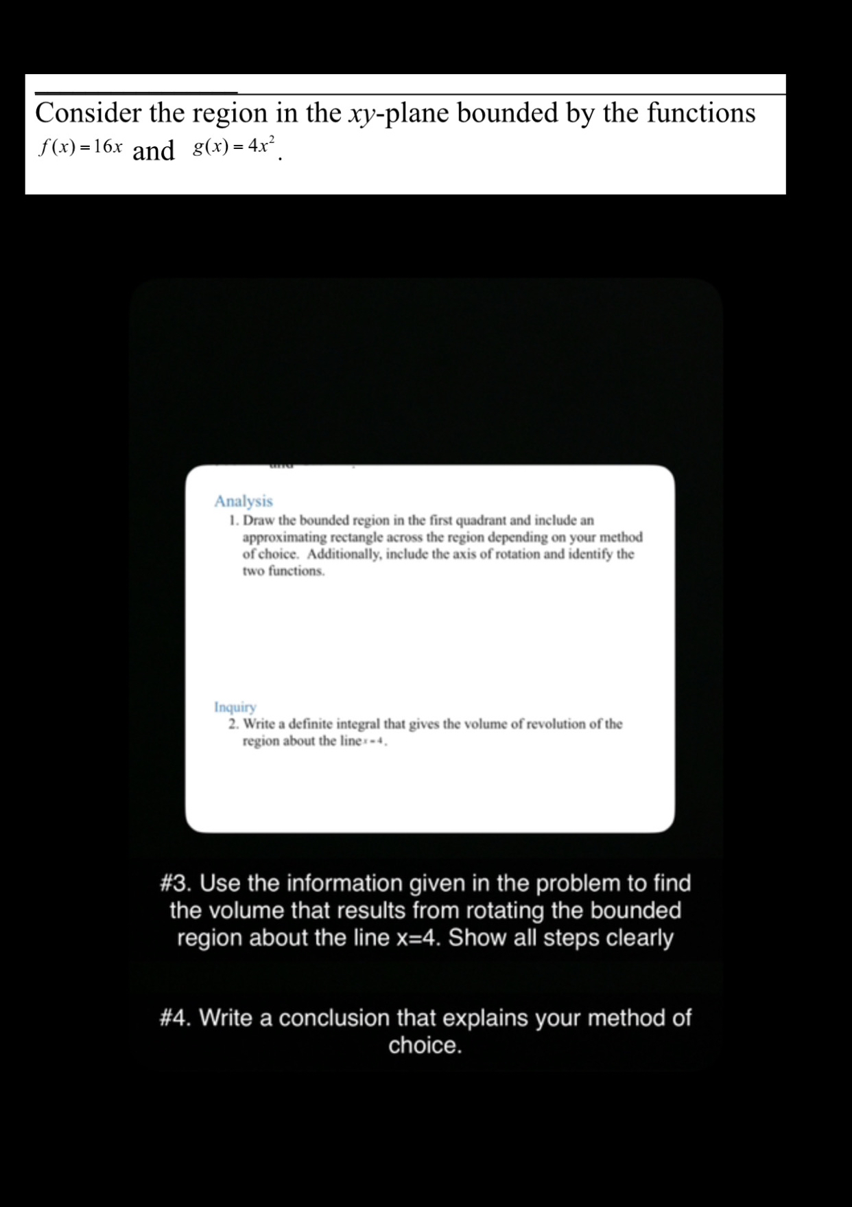 Consider the region in the x y - plane bounded by