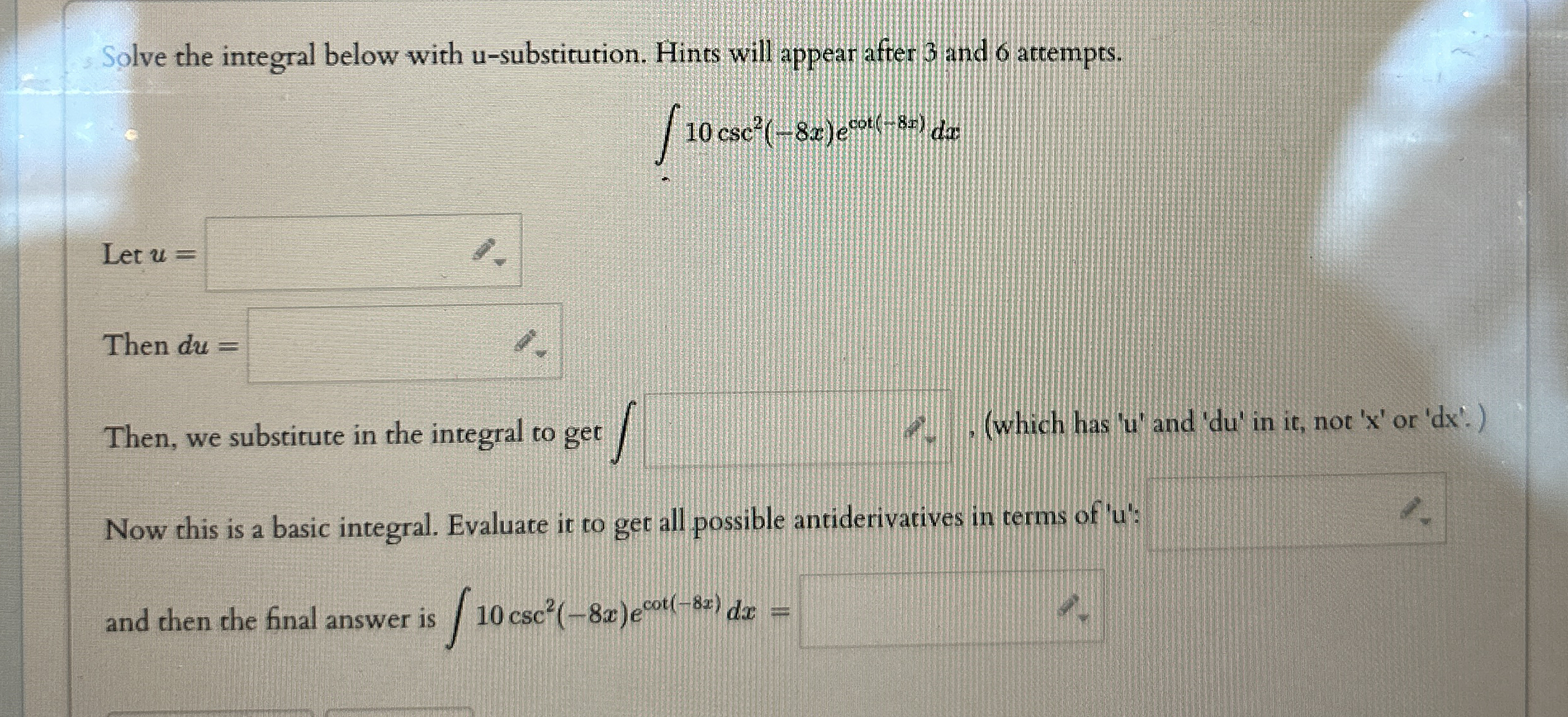 Solve the integral below with u - substitution.