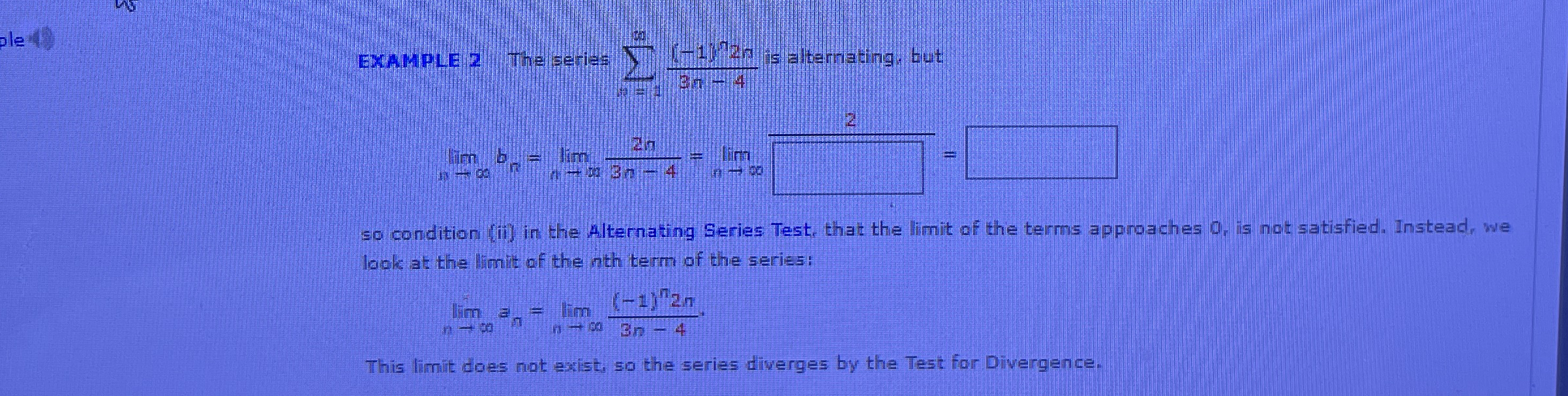 lim n b n = lim n - 2 n 2 n 3 n - 4 = lim n 2 2 =