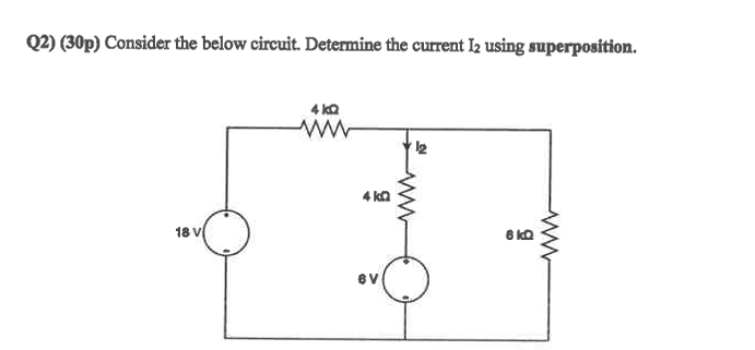 Q 2 ) ( 3 0 p ) Consider the below circuit.