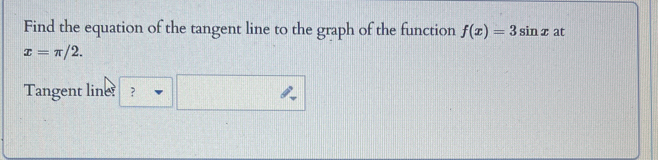Find the equation of the tangent line to the