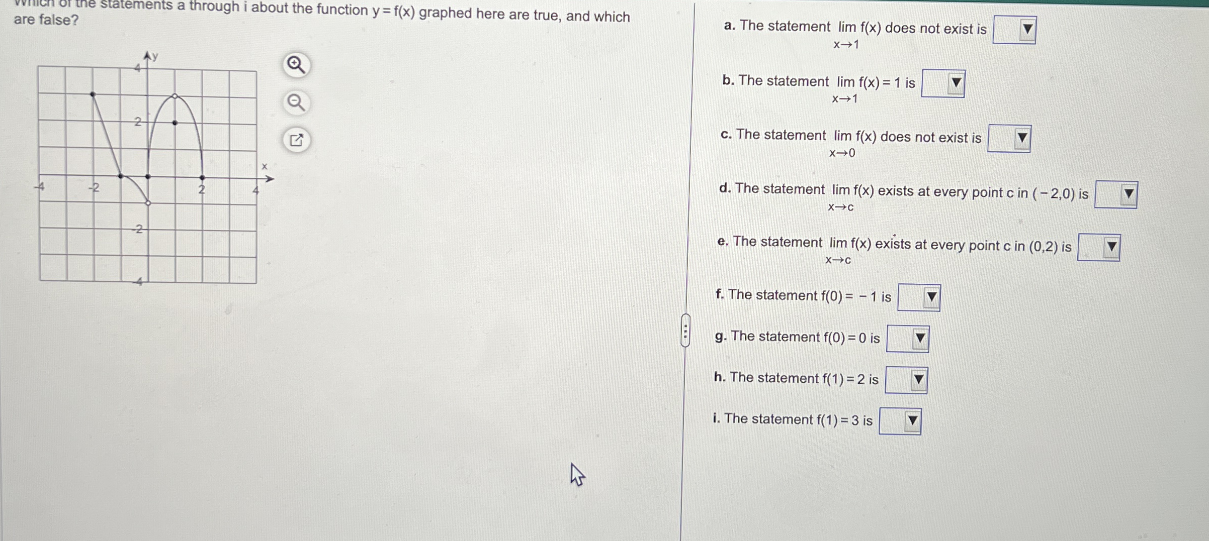 are false? are false? a . The statement lim x 1 f