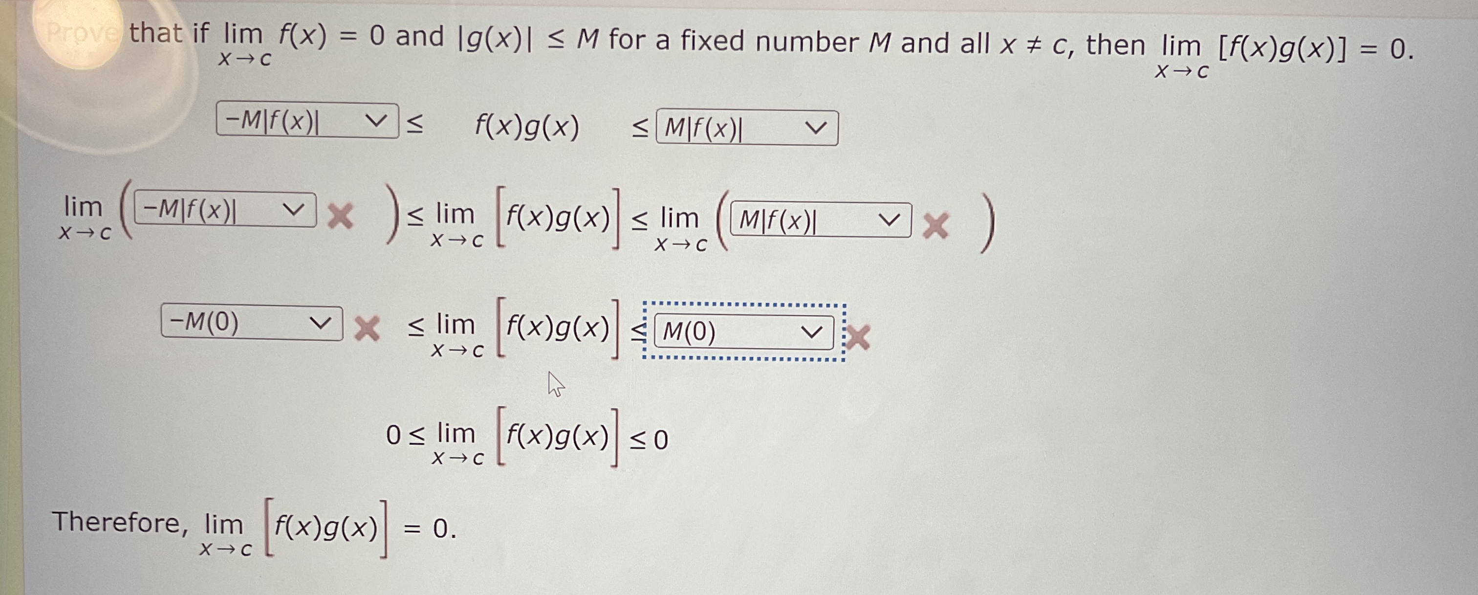 that if lim x c f ( x ) = 0 and | g ( x ) | M for