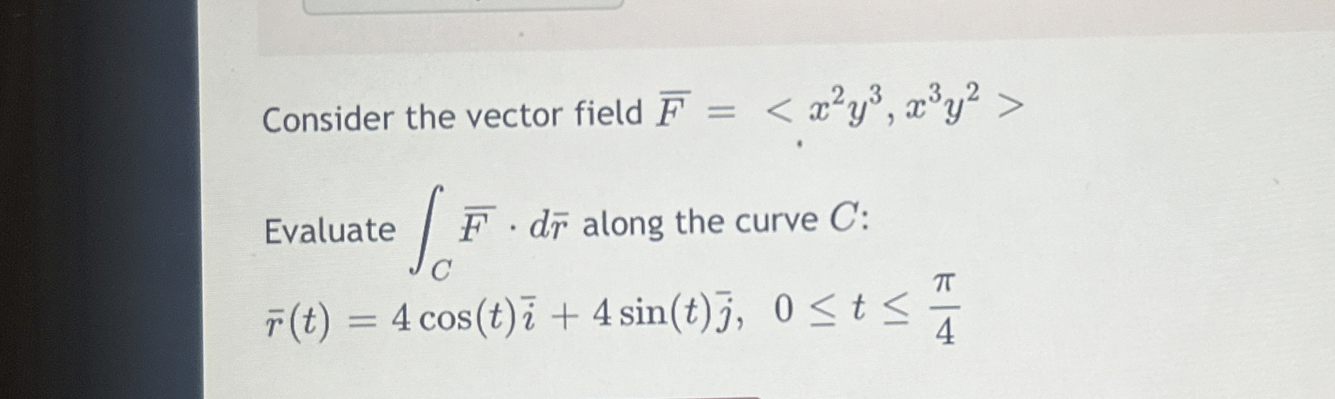 Consider the vector field ? b a r ( F ) =