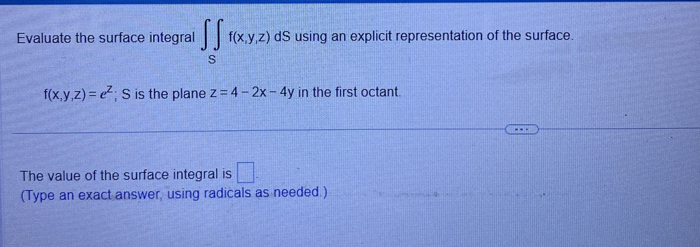Evaluate the surface integral S f ( x , y , z ) d