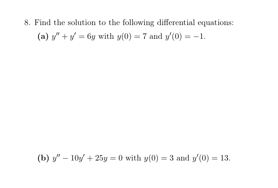 Find the solution to the following differential