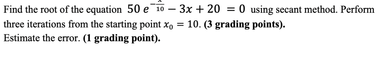 Find the root of the equation 5 0 ^ ( - / 1 0 ) 3