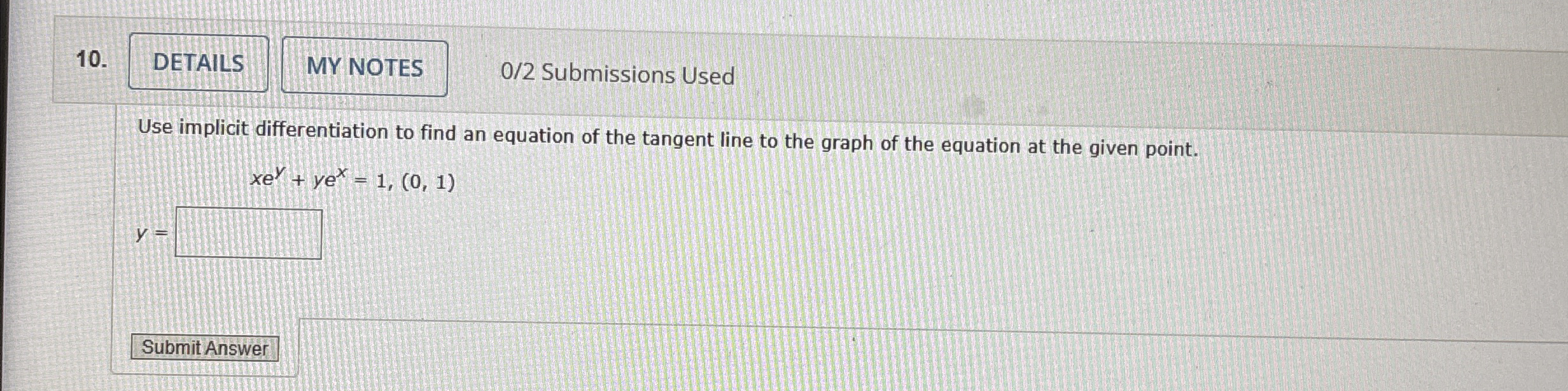0 / 2 Submissions Used Use implicit