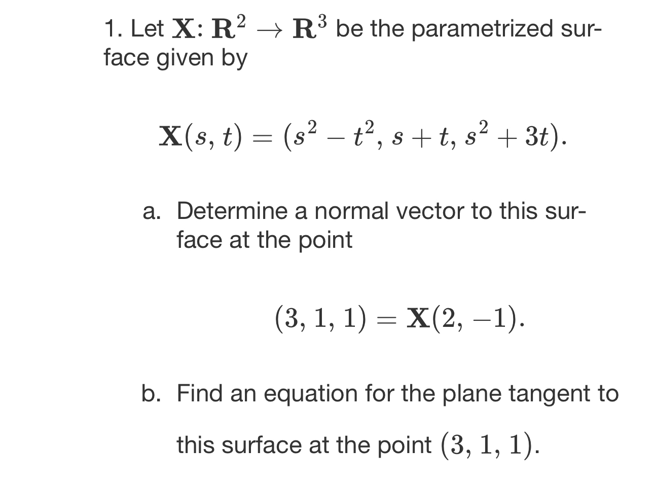 Please explain as well Let x : R 2 R 3 be the