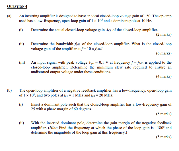 QUESTION 4 ( a ) An inverting amplifier is
