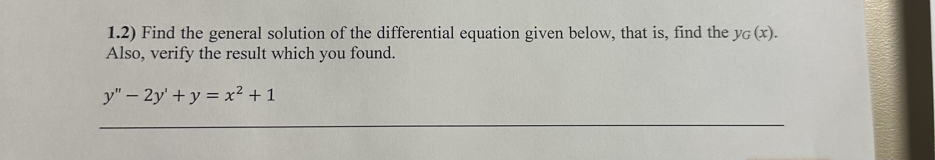 1 . 2 ) Find the general solution of the