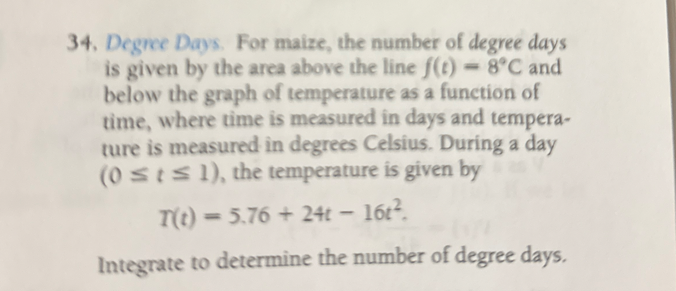 Degree Days. For maize, the number of degree days