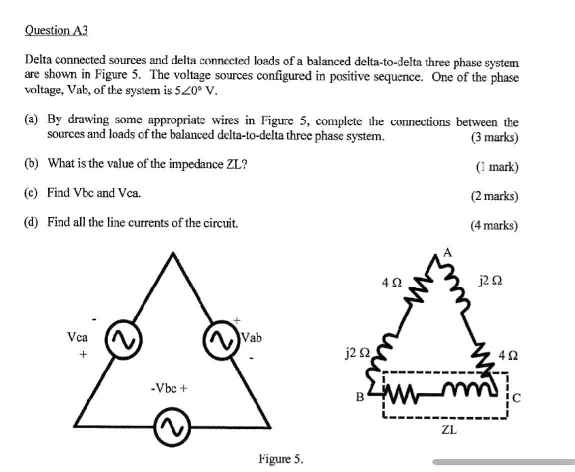 Question A 3 Delta connected sources and delta