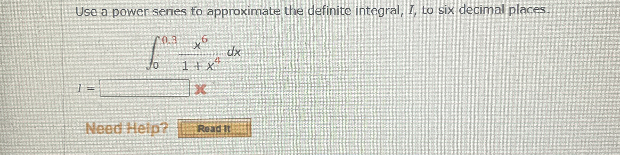 Use a power series to approximate the definite
