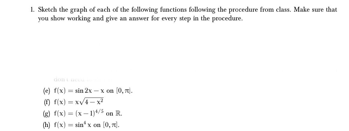 Sketch the graph of each of the following
