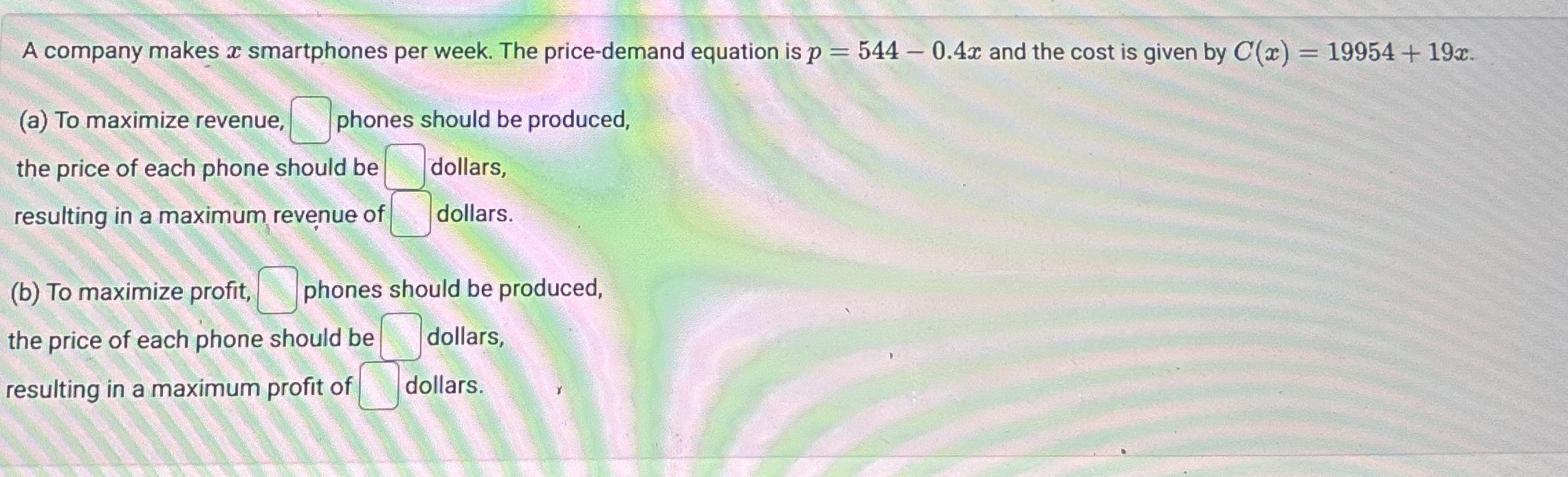 A company makes x smartphones per week. The price