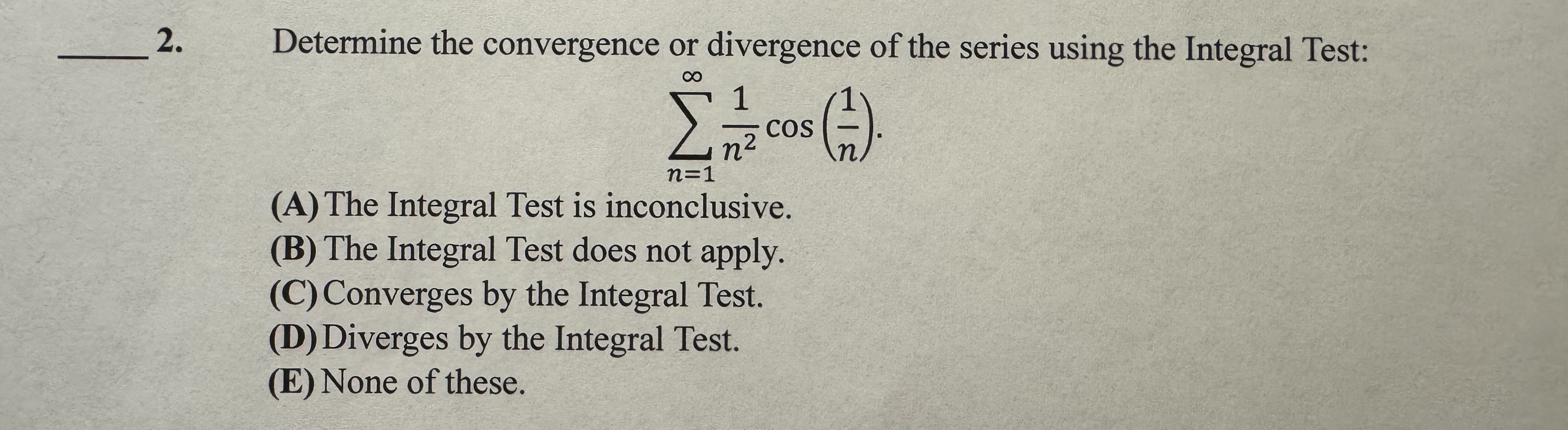 Determine the convergence or divergence of the