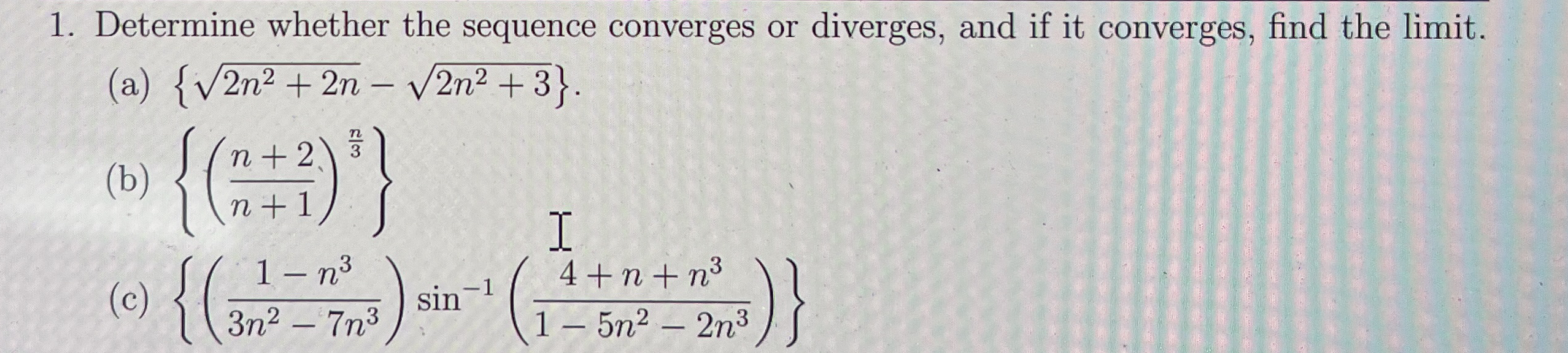 Determine whether the sequence converges or