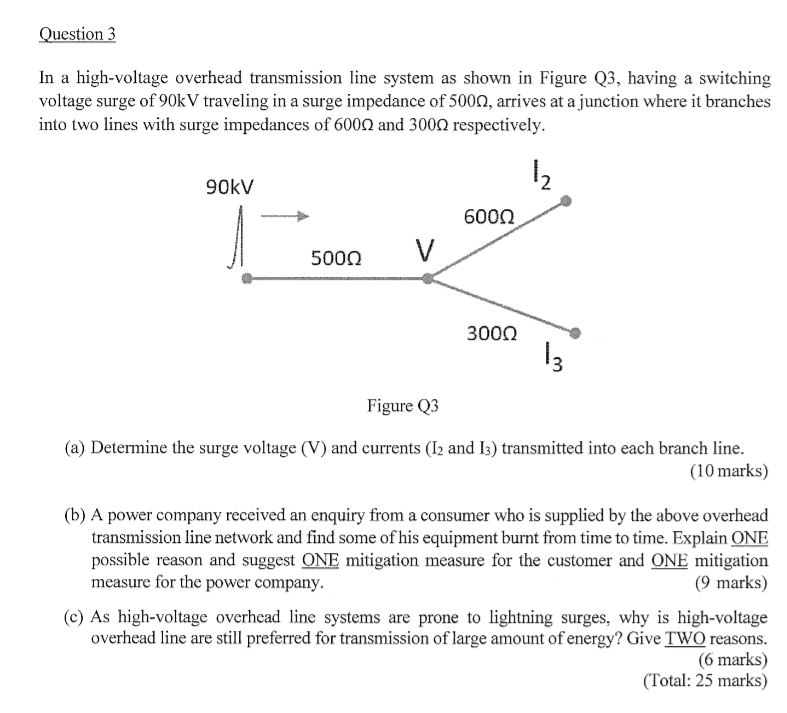 Question 3 In a high - voltage overhead