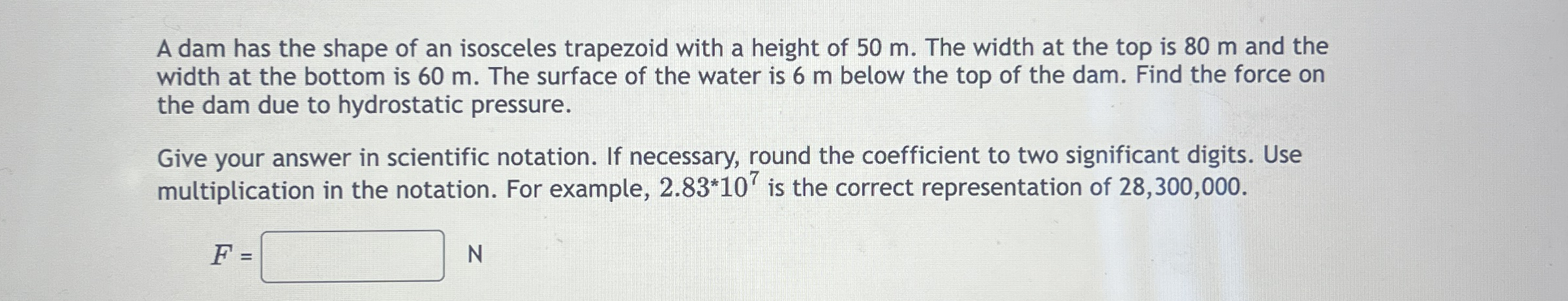 A dam has the shape of an isosceles trapezoid