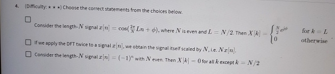 ( Difficulty: * * * * * ) Choose the correct