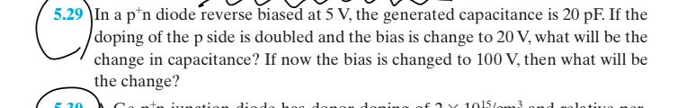 ( 5 . 2 9 ) In a p + n diode reverse biased at 5