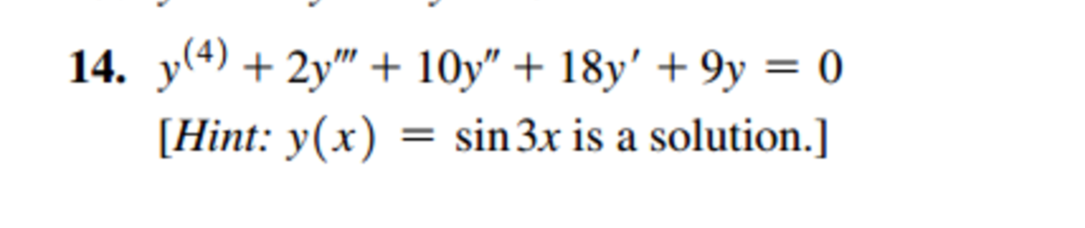 y ^ ( ( 4 ) ) + 2 y ^ ( ' ' ' ) + 1 0 y ^ ( ' ' )