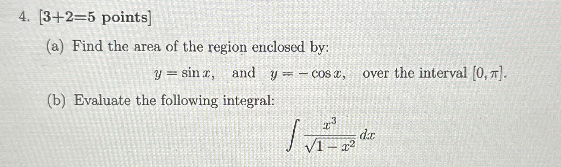 Find the area of the region enclosed by y = sinx