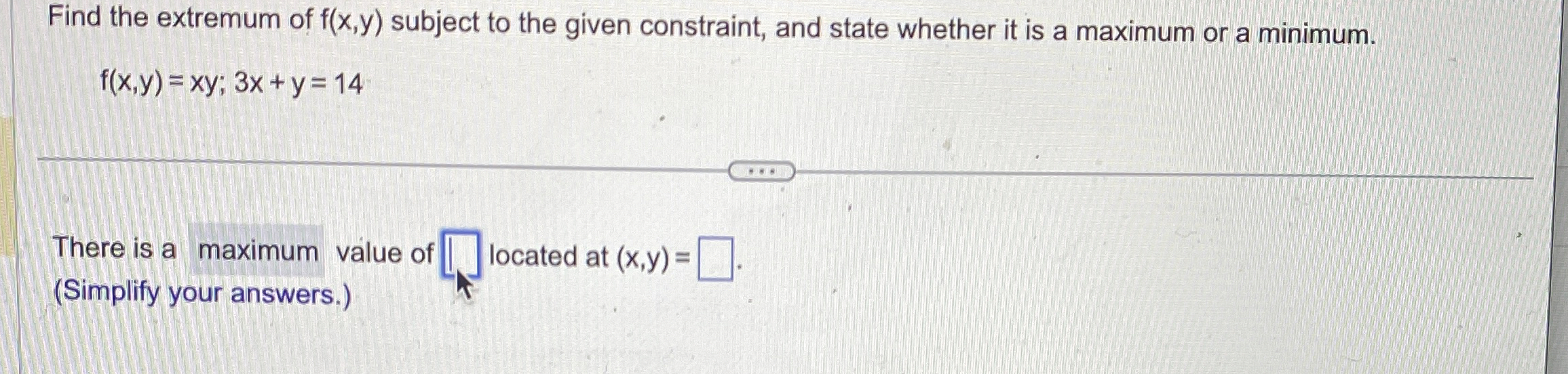 Find the extremum of f ( x , y ) subject to the
