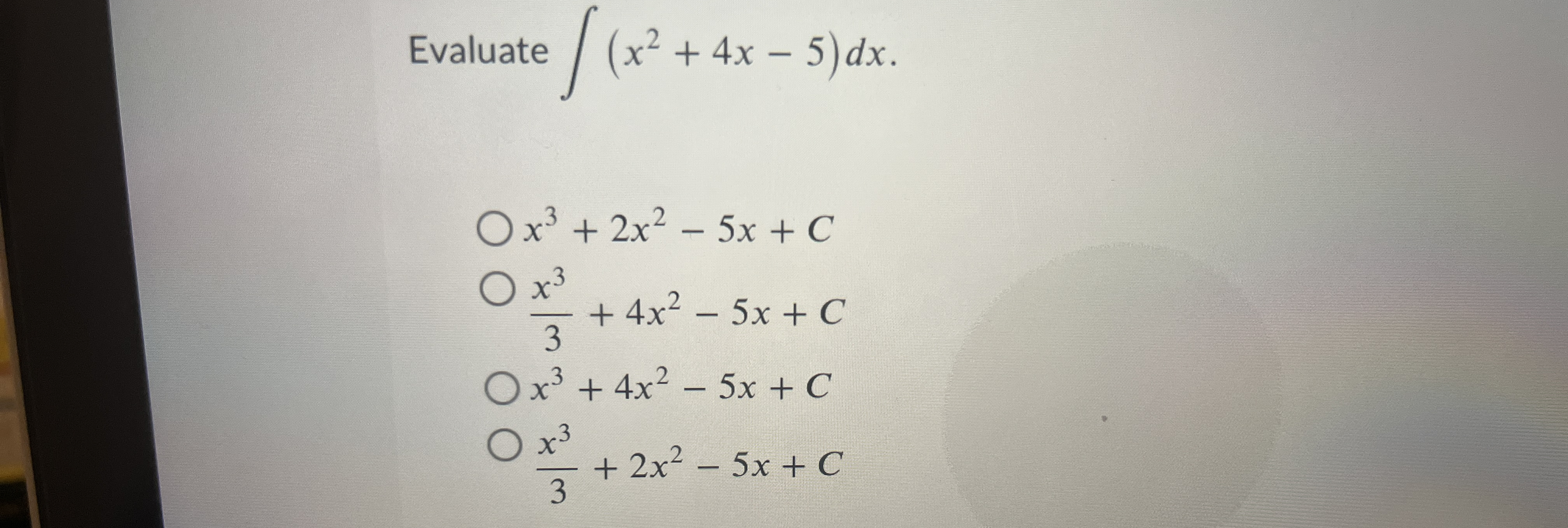 Evaluate ( x 2 + 4 x - 5 ) d x x 3 + 2 x 2 - 5 x